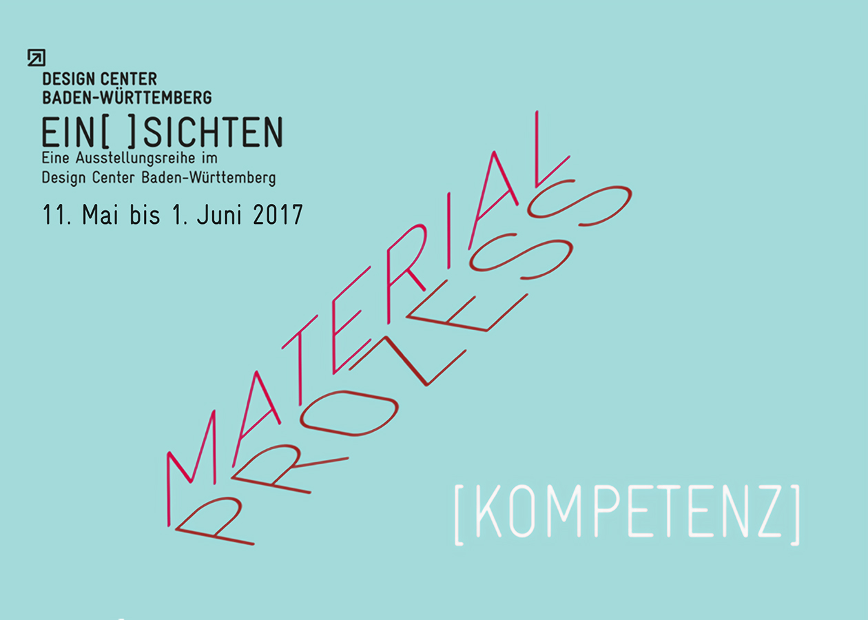 Kompetenz - Material.Prozess - Exhibition in the Design Center Baden-Württemberg Ausstellung - Material - Kompetenz - Prozess.Material - Exhibition - competence - Design Center Baden-Württemberg - designship GmbH - Produktdesign - Industriedesign - Interfacedesign - product design - industrial design - interface design - iF world design index - Top 25 Industry - Top 100 design studios worldwide - we love design