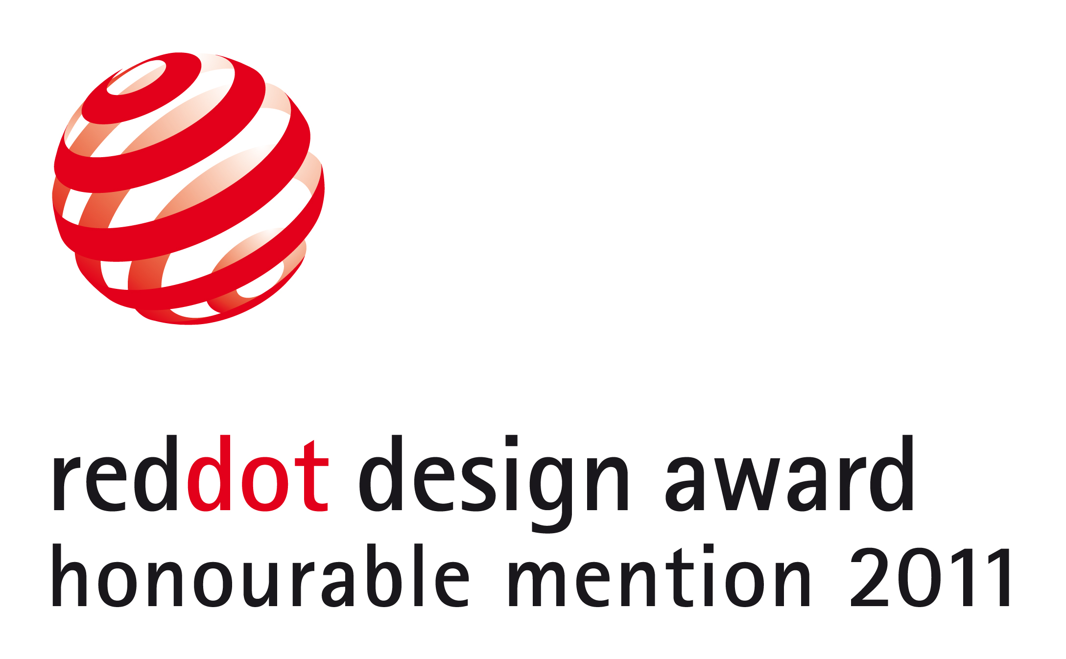 Red Dot Award 2011: honourable mention 2011 Red Dot Award 2011: honourable mention 2011